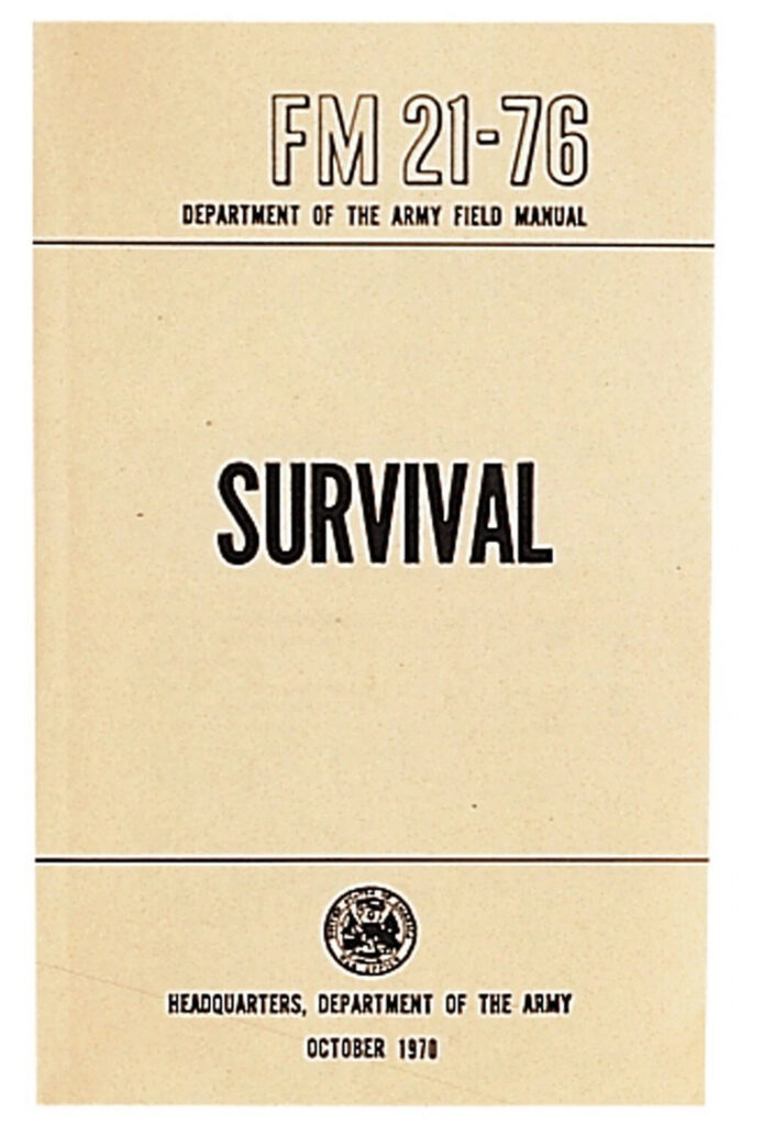 Fm21-76 Survival US Army Field Manual 1970 Training Department of 288 Pages